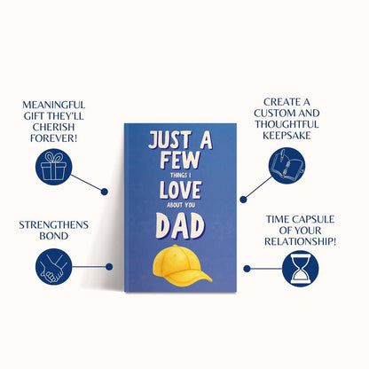 Just A Few Things I Love About You Dad Personalized Gift for Dad Father's Day Gift Fill In The Blank Memory Book Gift Idea For Dad
